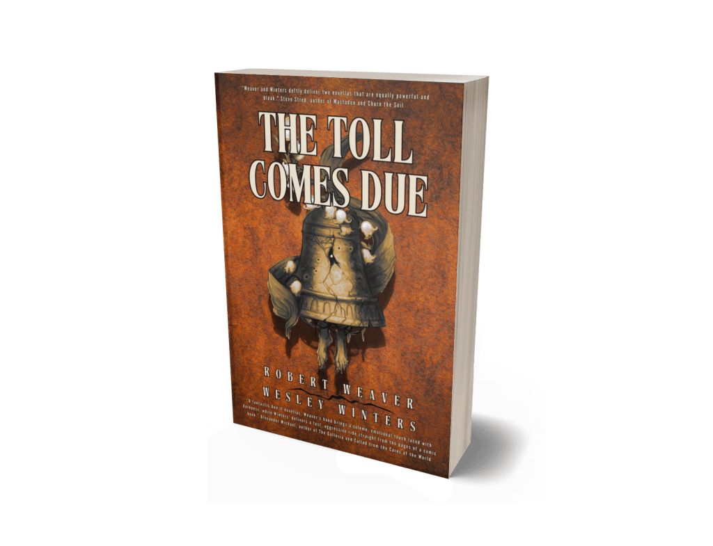 The Toll Comes Due: Novella Duet