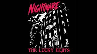 [MV] The Lucky Eejits Release New Single, “Nightmare”